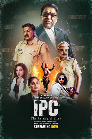 Download IPC The Ratnagiri Files (Season 1) Hindi Complete UPlay WEB Series 480p | 720p | 1080p WEB-DL