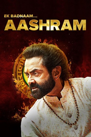 Download Aashram: Chapter 3 PART – 2 (2025) Hindi Complete MX Original WEB Series 480p | 720p | 1080p WEB-DL