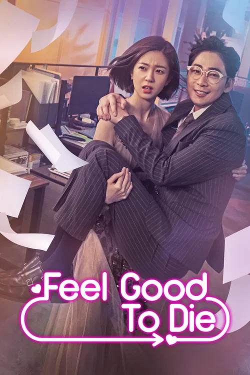 Download Feel Good To Die (Season 1) Dual Audio {Hindi-Korean} K-Drama Series 480p 720p & 1080p WEB-DL