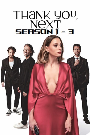 Download Thank You, Next (Season 1 – 3) Dual Audio {Hindi-English} Series 480p | 720p | 1080p WEB-DL